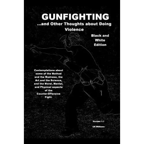 Gunfighting 1 B&W