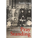 Pray Standing