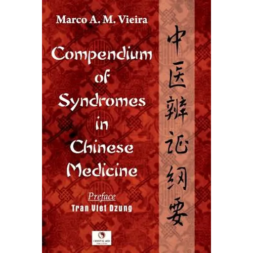 Compendium of Syndromes in Chinese Medicine