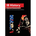 IB History Internal Assessment: The Definitive History [HL/SL] IA Guide For the International Baccalaureate [IB] Diploma