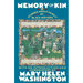 Memory of Kin: Stories About Family by Black Writers