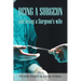 Being a Surgeon and Being a Surgeon's Wife