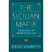The Sicilian Mafia: The Business of Private Protection