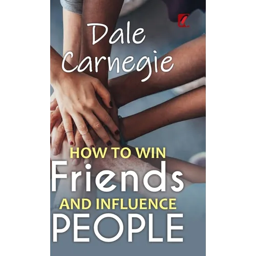 How to win friends and influence people