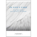 In God's Care: Daily Meditations on Spirituality in Recovery