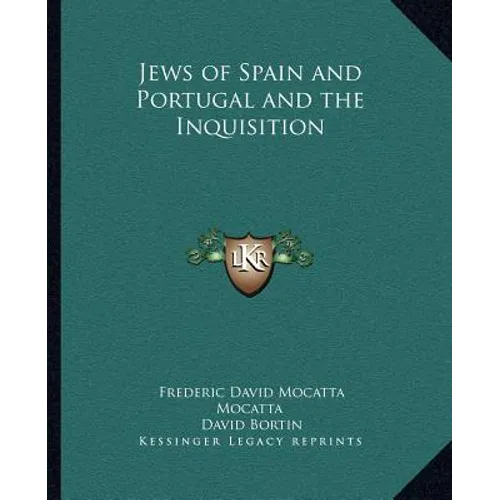 Jews of Spain and Portugal and the Inquisition