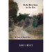 We No More Sang for the Bird: A Poem of World War I