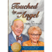 Touched by an Angel: Recollections From My Most Fortunate Life