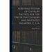 A Revised System of Cavalry Tactics, for the use of the Cavalry and Mounted Infantry, C. S. A.