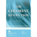 The Chlorine Revolution: Water Disinfection and the Fight to Save Lives