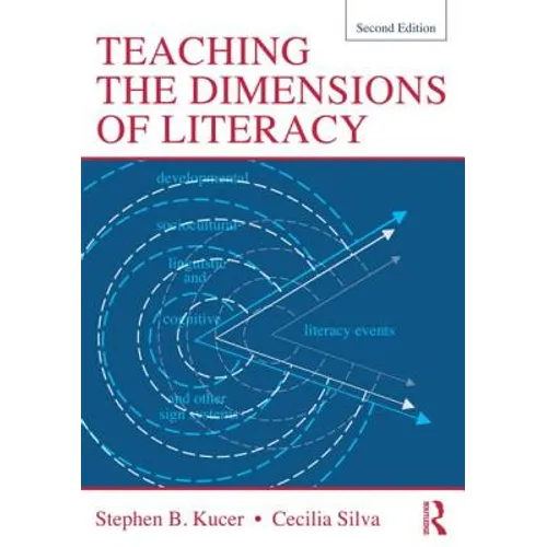 Teaching the Dimensions of Literacy