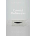 Colonial Mediascapes