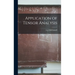 Application of Tensor Analysis