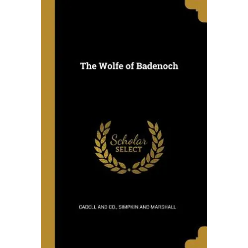 The Wolfe of Badenoch