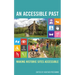 An Accessible Past: Making Historic Sites Accessible