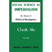 Social Science as Imperialism. the Theory of Political Development
