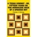 A Texas Cowboy: Or, Fifteen Years on The Hurricane Deck of a Spanish Boy