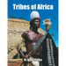 Tribes of Africa