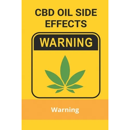 CBD Oil Side Effects: Warning: Cannabis/Cbd Oil-Infused Drinks