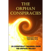 The Orphan Conspiracies: 29 Conspiracy Theories from The Orphan Trilogy