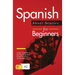 Spanish Short Stories for Beginners: Learn Spanish by Reading and Improve Your Vocabulary
