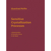 Sensitive Crystallization Processes: A Demonstration of Formative Forces in the Blood