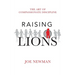 Raising Lions