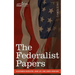 The Federalist Papers