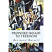 Proposed Roads to Freedom