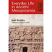 Everyday Life in Ancient Mesopotamia