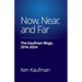 Now, Near, and Far: The Kaufman Blogs, 2016-2024