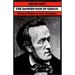 The Darker Side of Genius: Richard Wagner's Anti-Semitism