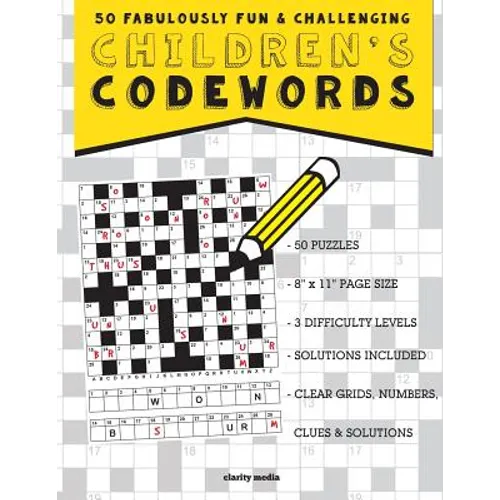Children's Codewords: 50 fabulously fun & challenging puzzles for children