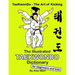 The Illustrated Taekwondo Dictionary for Beginners and Kids: A great practical guide for Taekwondo Beginners and kids.