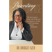 Parenting Purpose; 20 Principles that will help YOU recognize, assist, and manage Your Purpose