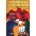 Cowboys & Saurians: Dinosaurs and Prehistoric Beasts As Seen By The Pioneers