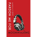 Pardon Me for Moonwalking