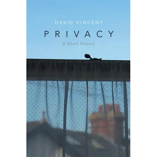 Privacy: A Short History
