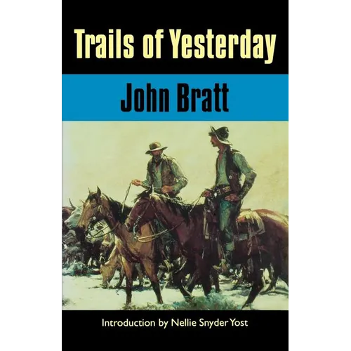 Trails of Yesterday