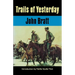 Trails of Yesterday