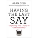 Having the Last Say: Having the Last Say: Capturing Your Legacy in One Small Story