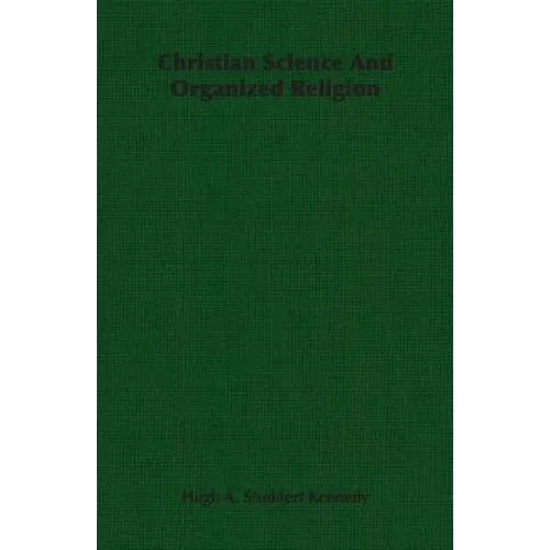 Christian Science And Organized Religion