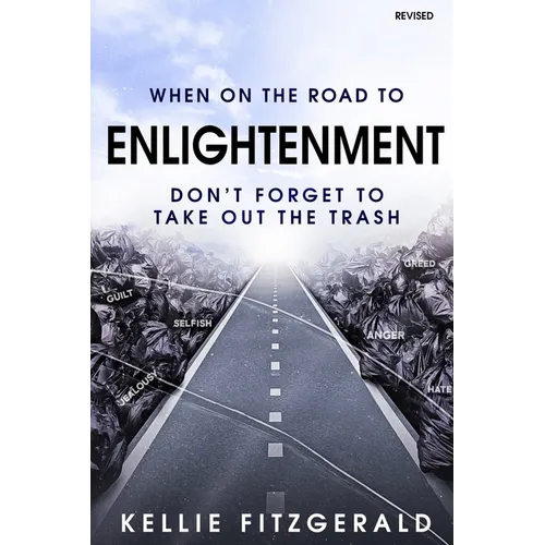 When on the Road to Enlightenment Don't Forget to Take out the Trash: Revised