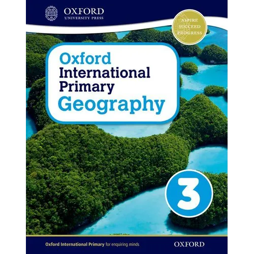 Oxford International Primary Geography Student Book 3