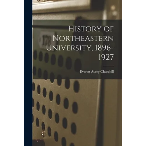History of Northeastern University, 1896-1927