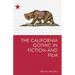 The California Gothic in Fiction and Film