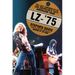 Lz-'75: The Lost Chronicles of Led Zeppelin's 1975 American Tour