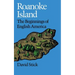 Roanoke Island: The Beginnings of English America