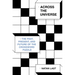 Across the Universe: The Past, Present, and Future of the Crossword Puzzle