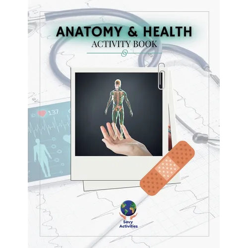 Anatomy & Health Activity Book